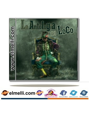CD La Antología del Loco- J.C.Aragón