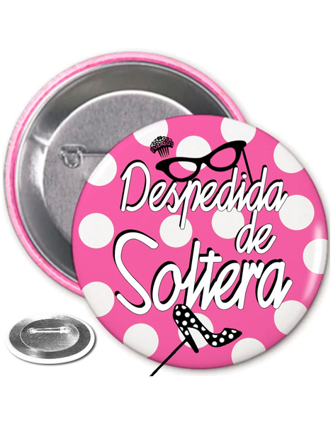 Chapa Despedida Soltera rosa lunares